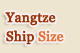 Compare Yangtze Ships by Size